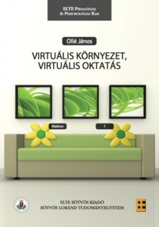 Virtuális környezet, virtuális oktatás
