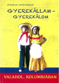 Gyerekállam -- gyerekálom