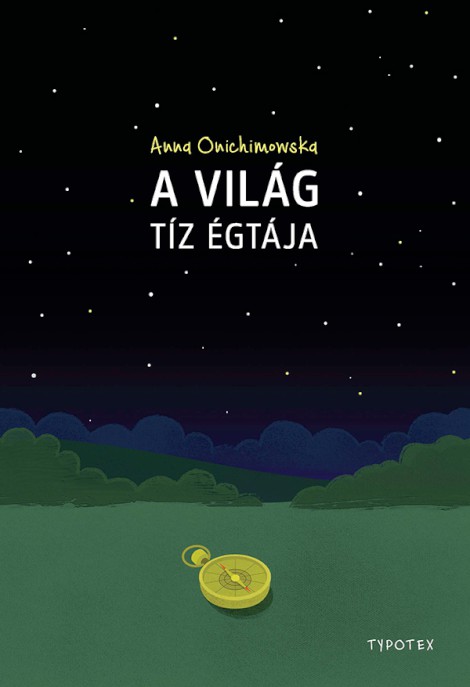 A világ tíz égtája